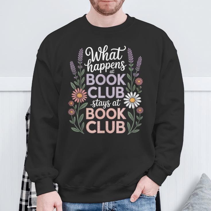 What Happens At Book Club Stays At Book Club Floral Sweatshirt Gifts for Old Men What Happens At Book Club Stays At Book Club Floral Sweatshirt Gifts for Old Men