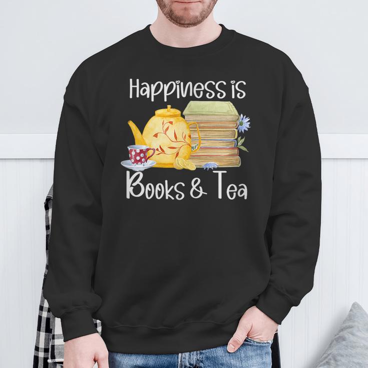 Happiness Is Books And Tea Sweatshirt Gifts for Old Men