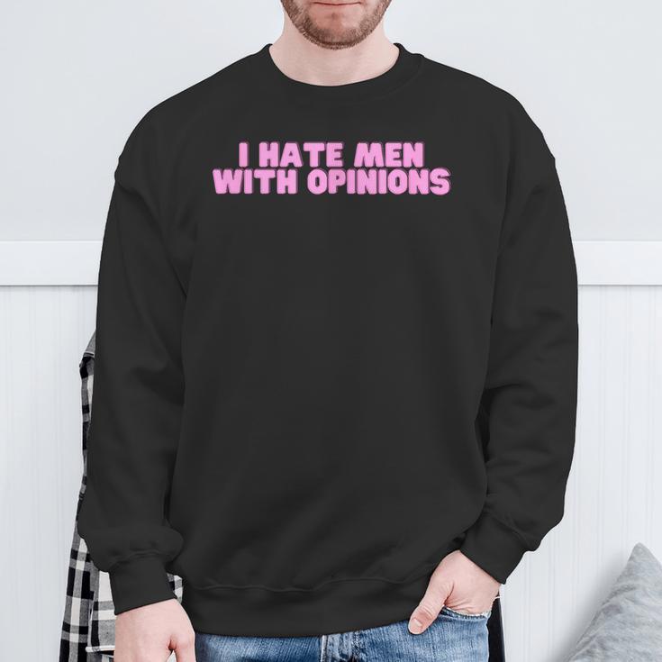 I Hate With Opinions Y2k ファニーフェミニスト ホットガールスレイ スウェットシャツ 高齢者への贈り物