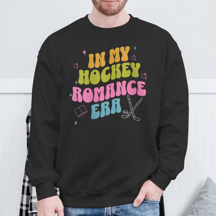 In My Hockey Romance Era Hockey Romance Reader Book CLub Sweatshirt Gifts for Old Men In My Hockey Romance Era Hockey Romance Reader Book CLub Sweatshirt Gifts for Old Men