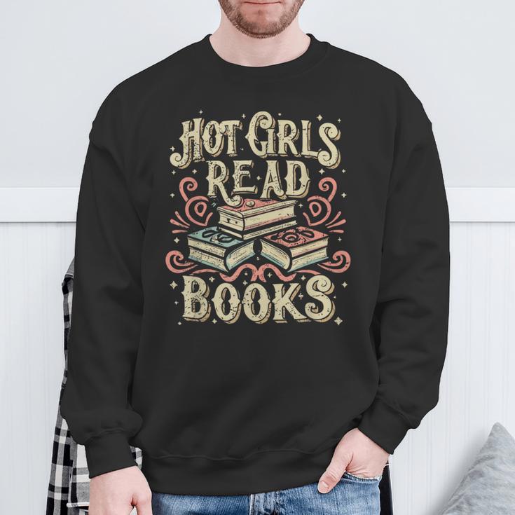 Hot Girls Read Books Reading Bookworm Sweatshirt Gifts for Old Men Hot Girls Read Books Reading Bookworm Sweatshirt Gifts for Old Men