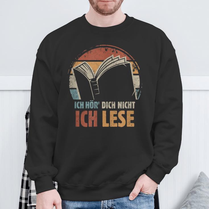 Ich HöR' Dich Nicht Ich Lese Reading Book Worm Sweatshirt Gifts for Old Men Ich HöR' Dich Nicht Ich Lese Reading Book Worm Sweatshirt Gifts for Old Men