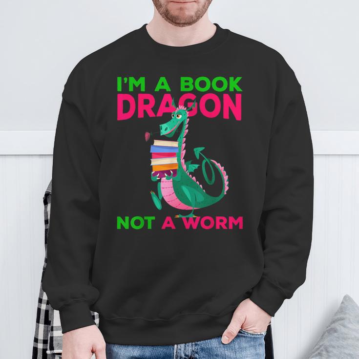 I'm A Book Dragon Not A Worm Books Reading Quotes Fun Sweatshirt Gifts for Old Men