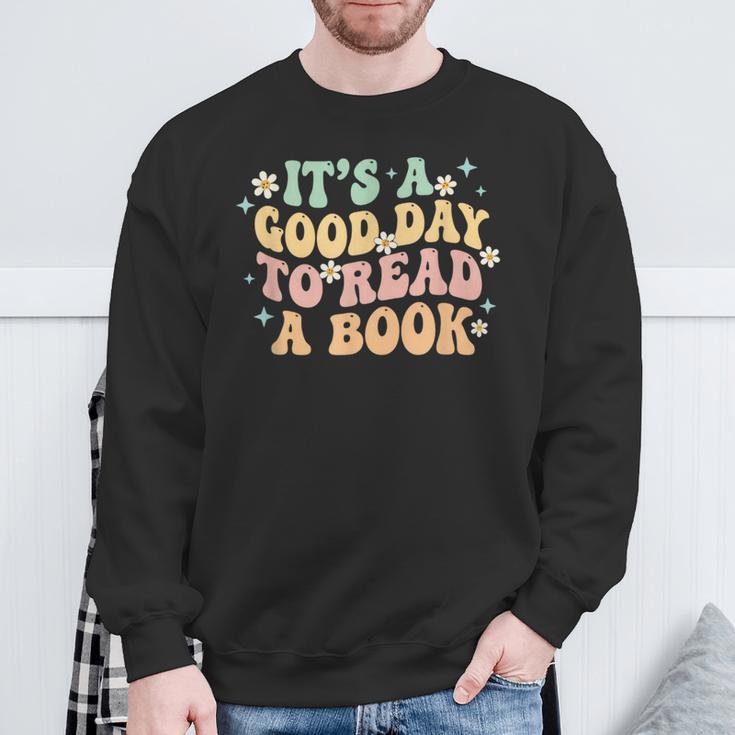 It's A Good Day To Read A Book Kids Reading Teacher Bookworm Sweatshirt Gifts for Old Men