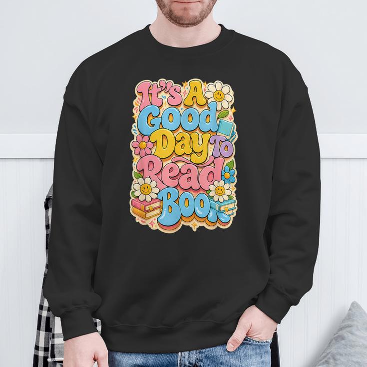 It's A Good Day To Read Book For Readers Sweatshirt Gifts for Old Men