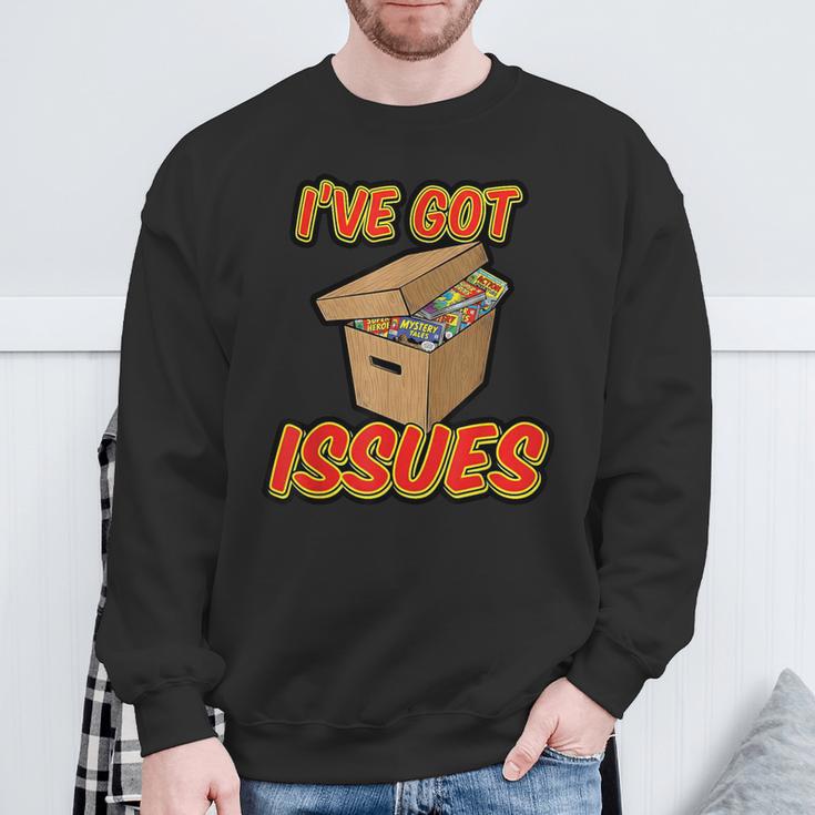 I'Ve Got Issues Comic Collector Comic Books Hobby Sweatshirt Gifts for Old Men