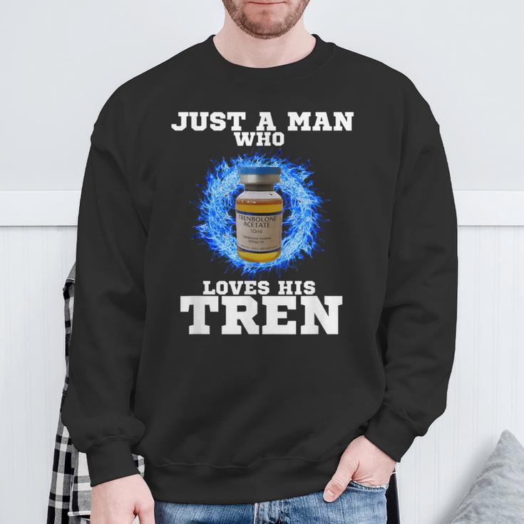 Just A Man Who Loves His Tren スウェットシャツ 高齢者への贈り物