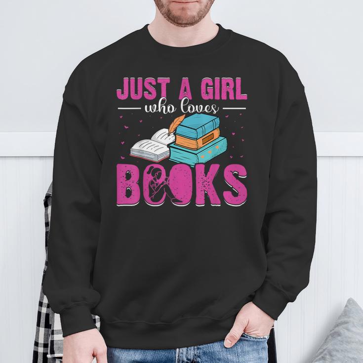 Just a Girl Who Loves Books Book Lover Reader Bookworm Sweatshirt Gifts for Old Men