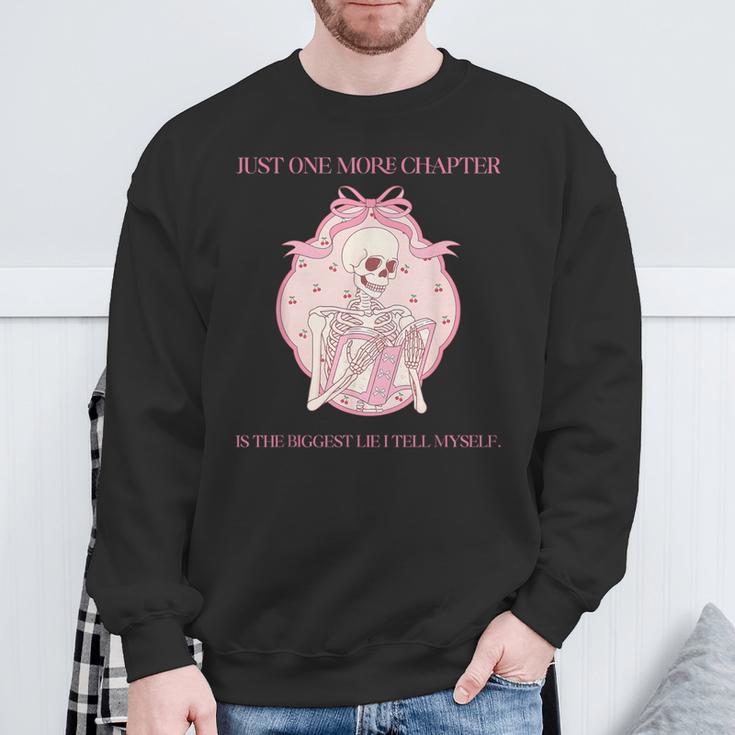 Just One More Chapter Is The Biggest Lie I Tell Myself Book Sweatshirt Gifts for Old Men