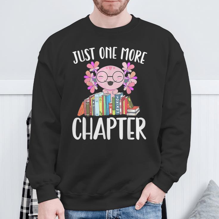 Just One More Chapter Book Lover Librarian Teacher For Men Women Kids Sweatshirt Gifts for Old Men