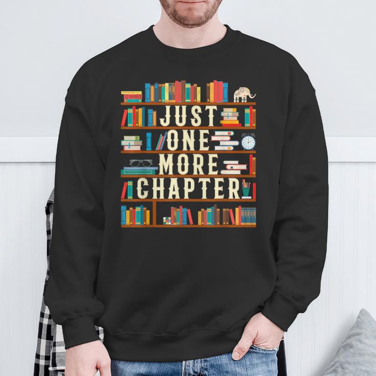 Just One More Chapter Book Reading Lover Bookworm T-Shirt Sweatshirt Gifts for Old Men