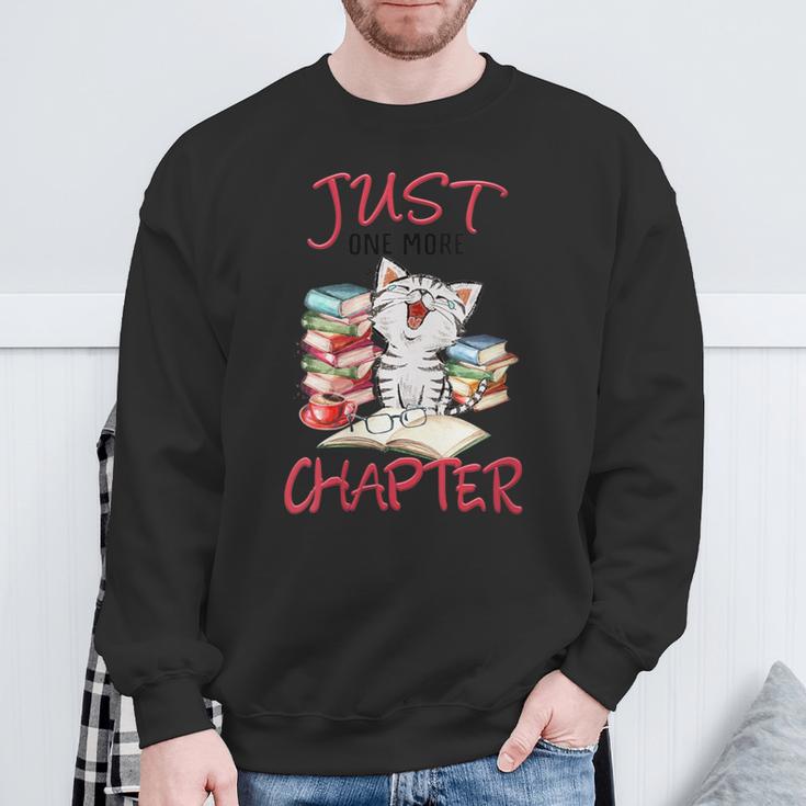 Just One More Chapter- I Love Reading Book And Meow Sweatshirt Gifts for Old Men