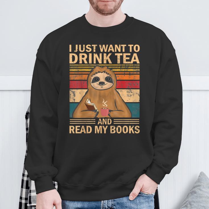 I Just Want To Drink Tea And Read My Books Sloth Sweatshirt Gifts for Old Men