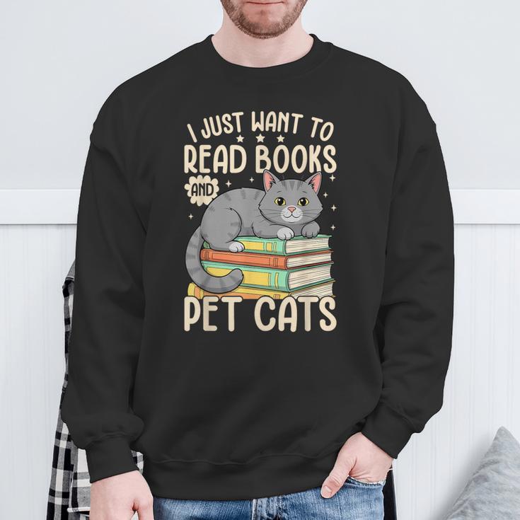I Just Want To Read Books And Pet Cats Cat Reading Sweatshirt Gifts for Old Men I Just Want To Read Books And Pet Cats Cat Reading Sweatshirt Gifts for Old Men