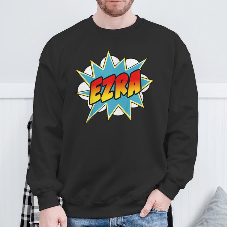 Kids Boys Ezra Comic Book Superhero Name Sweatshirt Gifts for Old Men Kids Boys Ezra Comic Book Superhero Name Sweatshirt Gifts for Old Men