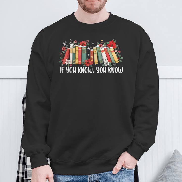 If You Know You Know 6 7 Six Seven Meme Floral Book Lover Sweatshirt Gifts for Old Men