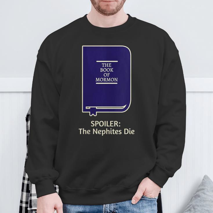 LDS Book Of Mormon Tshirt Spoiler Nephites Sweatshirt Gifts for Old Men LDS Book Of Mormon Tshirt Spoiler Nephites Sweatshirt Gifts for Old Men
