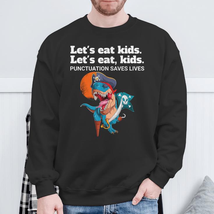 Let's Eat Kids Punctuation Saves Books Grammar Sweatshirt Gifts for Old Men Let's Eat Kids Punctuation Saves Books Grammar Sweatshirt Gifts for Old Men