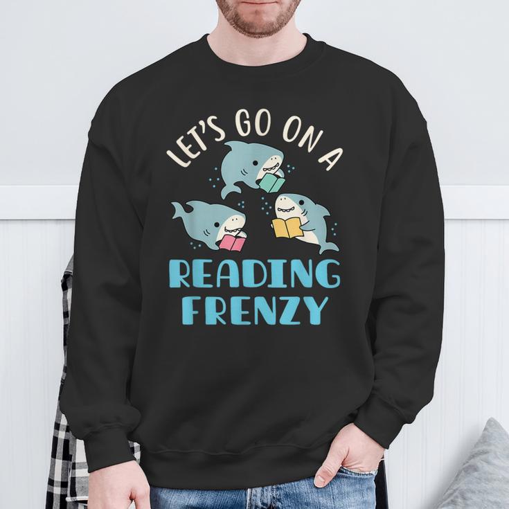 Let's Go On a Reading Frenzy Sharks With Books Teacher Sweatshirt Gifts for Old Men