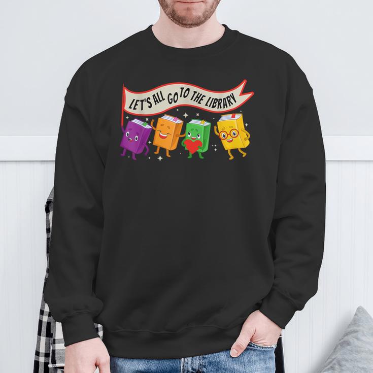 Librarian Let's All Go To The Library Cute Groovy Book Lover Sweatshirt Gifts for Old Men