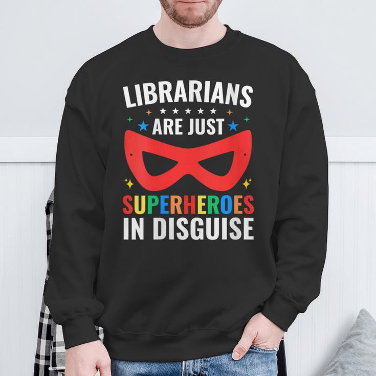 Librarians Are Just Superheroes In Disguise Library Book Tee Sweatshirt Gifts for Old Men