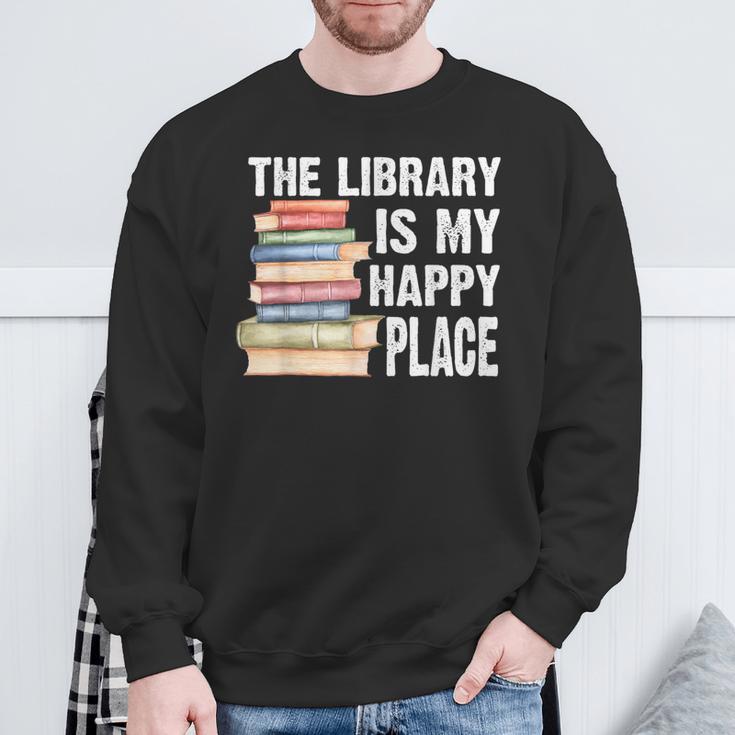 The Library Is My Happy Place Book Lover Tshirt Sweatshirt Gifts for Old Men