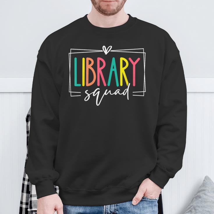 Library Squad Book Lover Librarian Worker Reading Women Men Sweatshirt Gifts for Old Men