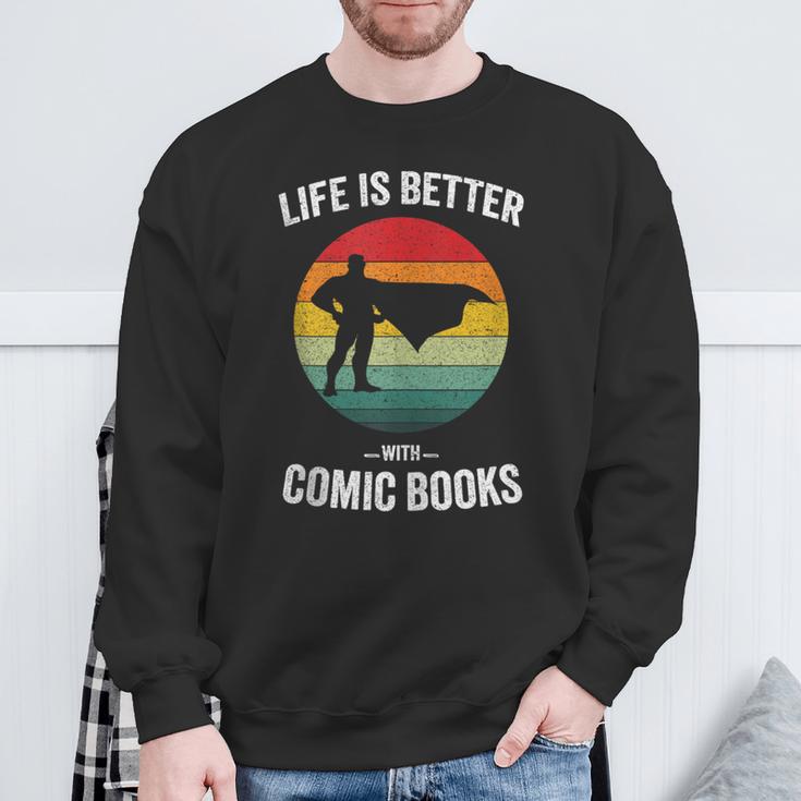 Life Is Better With Comic Books Vintage Comics Book Sweatshirt Gifts for Old Men Life Is Better With Comic Books Vintage Comics Book Sweatshirt Gifts for Old Men