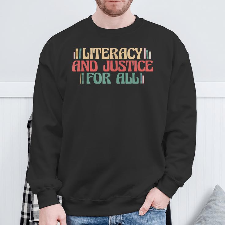 Literacy And Justice For All Teacher Reading Book Lover Men Women Sweatshirt Gifts for Old Men Literacy And Justice For All Teacher Reading Book Lover Men Women Sweatshirt Gifts for Old Men