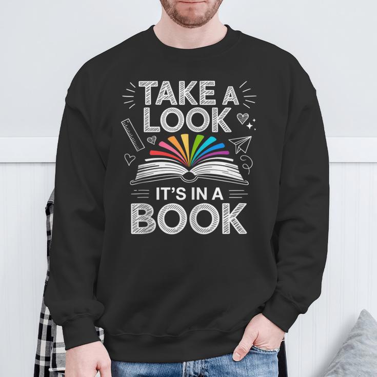 Take A Look Its In A Book Chalkboard Team Bookworm Librarian Sweatshirt Gifts for Old Men