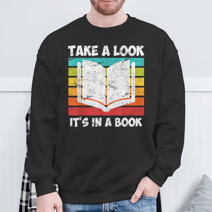 Take a Look Its In a Book Sweatshirt Gifts for Old Men