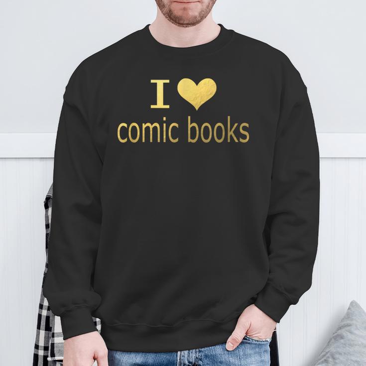 I Love Comic Books Manga Graphic Novel Heart Sweatshirt Gifts for Old Men