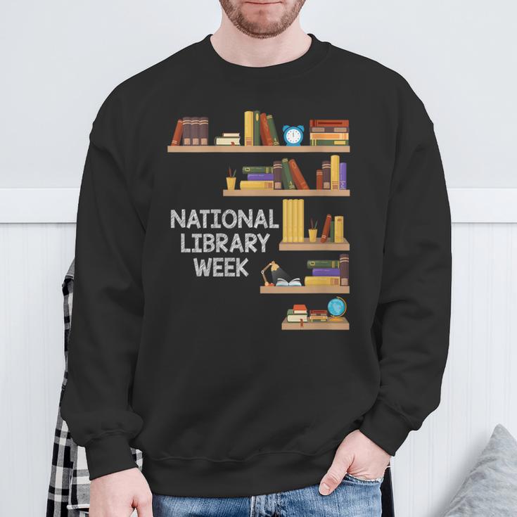 National Library Week Book Reading Library Day Librarian Sweatshirt Gifts for Old Men