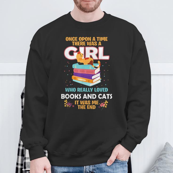 Once Upon A Time There Was A Girl Who Loves Books And Cats Sweatshirt Gifts for Old Men Once Upon A Time There Was A Girl Who Loves Books And Cats Sweatshirt Gifts for Old Men