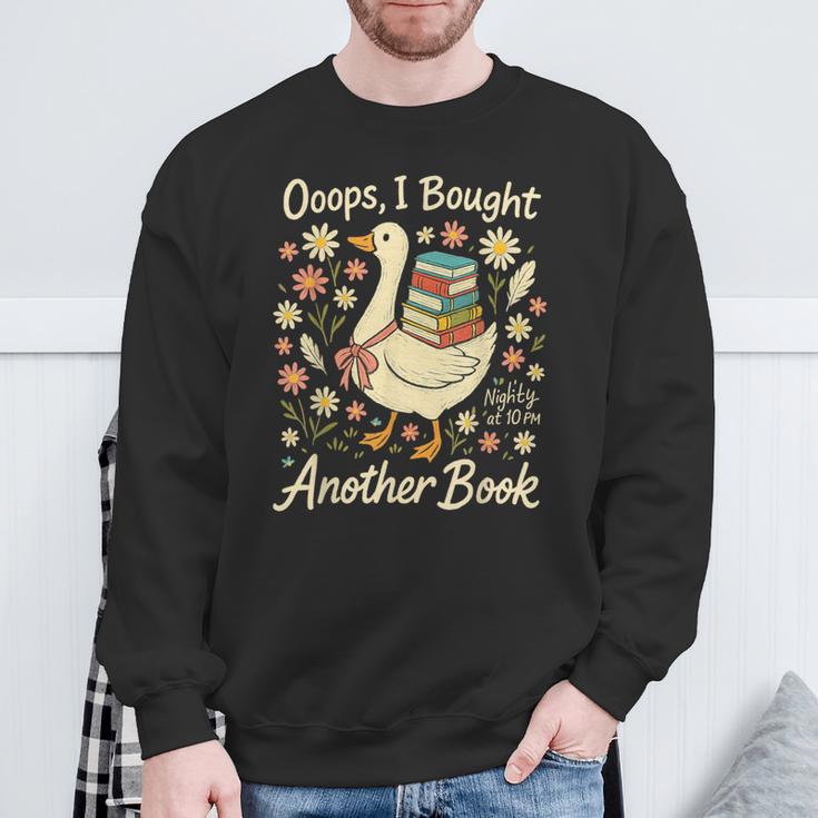 Ooops I Bought Another Book Goose Reader Sweatshirt Gifts for Old Men