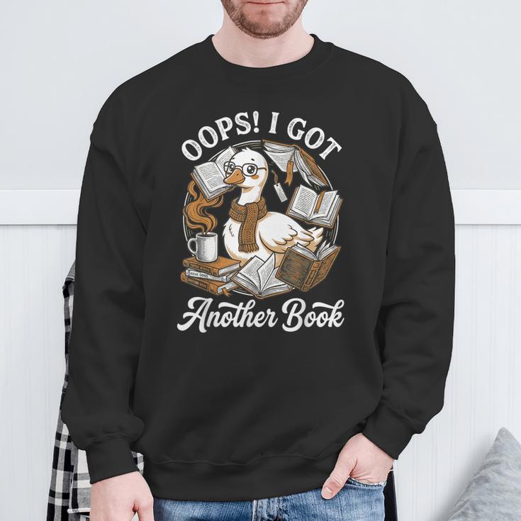 Oops I Got Another Book Silly Goose Reading Books Bookworms Sweatshirt Gifts for Old Men