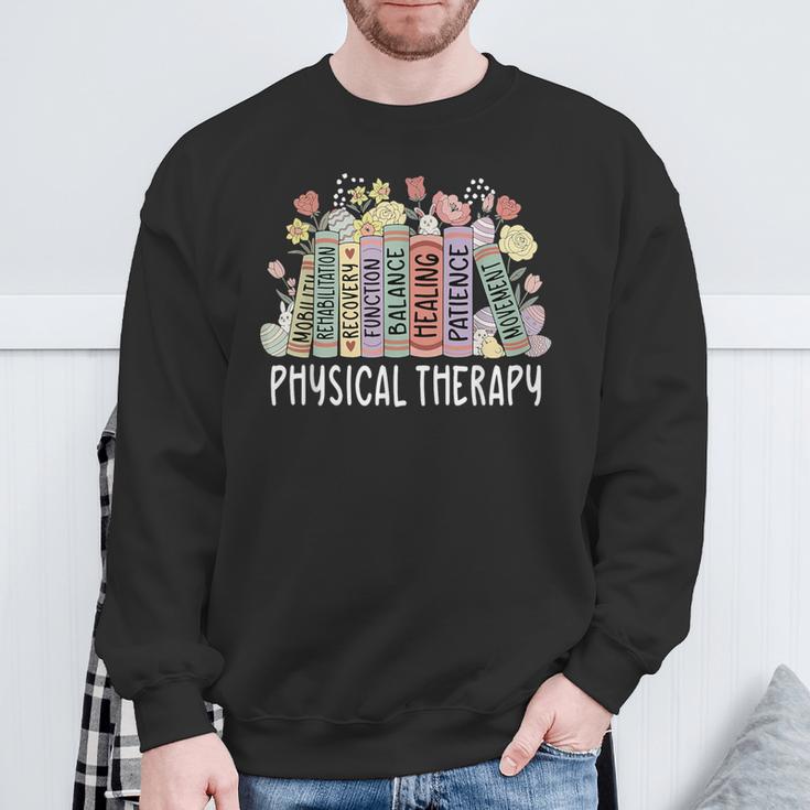 Physical Therapy Floral Book Easter PT Physical Therapist Sweatshirt Gifts for Old Men