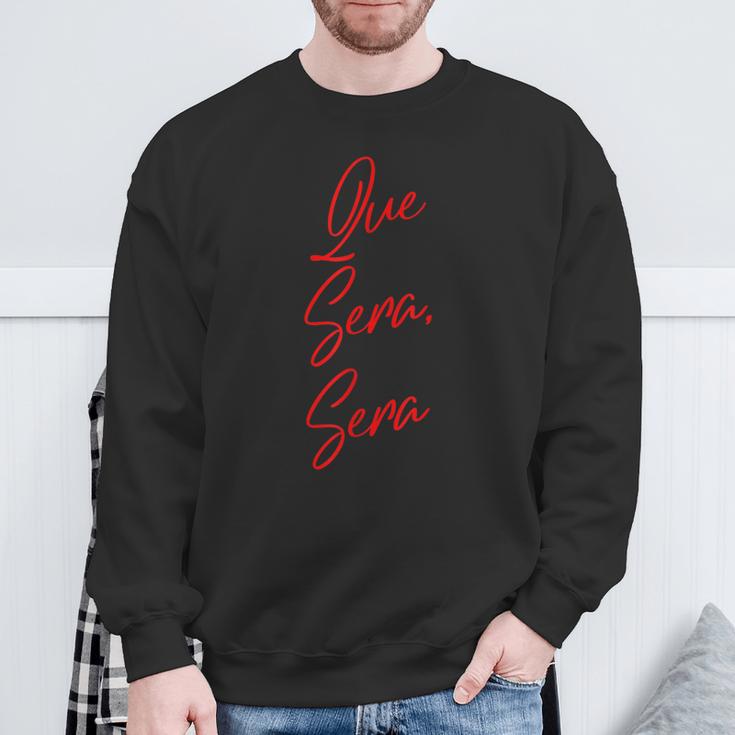 Queera、Sera、What Will Be Will Be スウェットシャツ 高齢者への贈り物