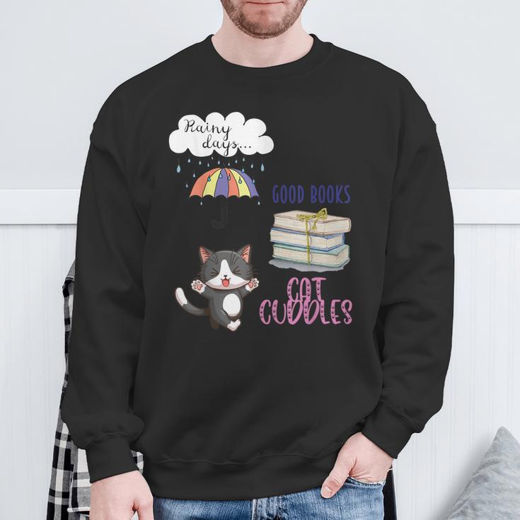 Rain Drops Rainy Days Umbrella Good Books Cute Cat Cuddles For Men Women Sweatshirt Gifts for Old Men Rain Drops Rainy Days Umbrella Good Books Cute Cat Cuddles For Men Women Sweatshirt Gifts for Old Men