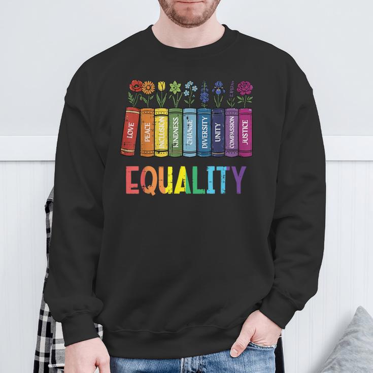 Rainbow Gay Books Flowers Equality LGBTQ Pride Women Men Sweatshirt Gifts for Old Men