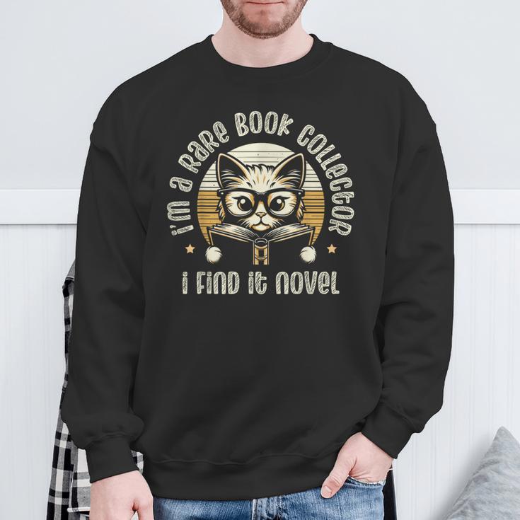 I Rare Book Collector Rare Book Collectors Bibliophile Sweatshirt Gifts for Old Men