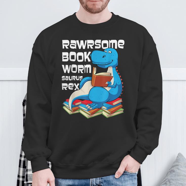 Rawrsome Bookworm Dinosaur T-Rex Book Reading Boys Sweatshirt Gifts for Old Men Rawrsome Bookworm Dinosaur T-Rex Book Reading Boys Sweatshirt Gifts for Old Men
