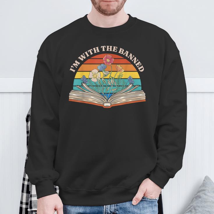 I Read Banned Books I'm With The Banned Sweatshirt Gifts for Old Men