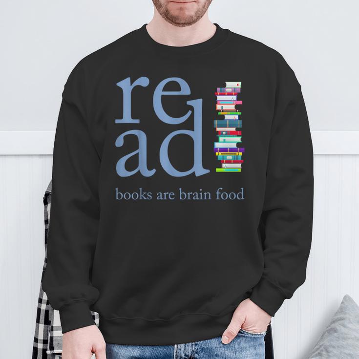 Read Because Books Are Brain Food Reading Rocks Literary Tee Sweatshirt Gifts for Old Men
