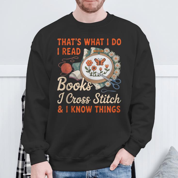 Read Books I Cross Stitch Sewing Stitcher Quilt Cross Stitch Sweatshirt Gifts for Old Men