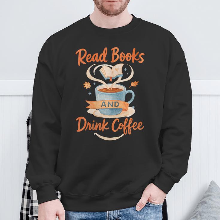 Read Books And Drink Coffee Cozy Book Lover Sweatshirt Gifts for Old Men