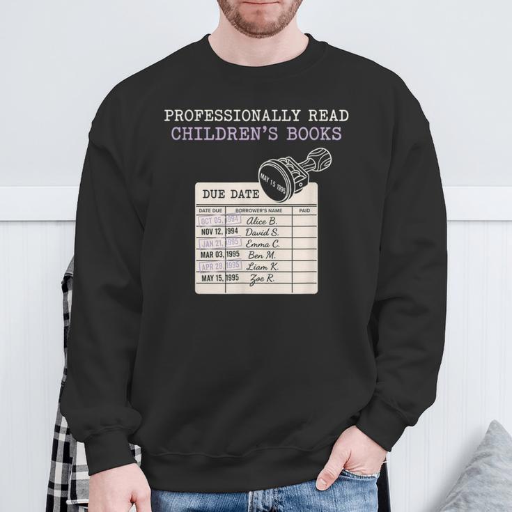 Still Read Childrens Books Librarian Teacher Reader Sweatshirt Gifts for Old Men
