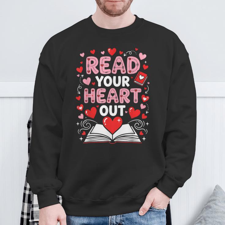 Read Your Heart Out Valentine Reading Book Lover Teacher Sweatshirt Gifts for Old Men Read Your Heart Out Valentine Reading Book Lover Teacher Sweatshirt Gifts for Old Men