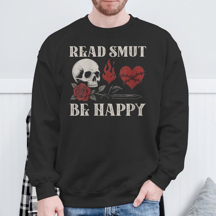 Read Smut Be Happy Dark Romance Merch Smutt Book Lover Women Sweatshirt Gifts for Old Men Read Smut Be Happy Dark Romance Merch Smutt Book Lover Women Sweatshirt Gifts for Old Men