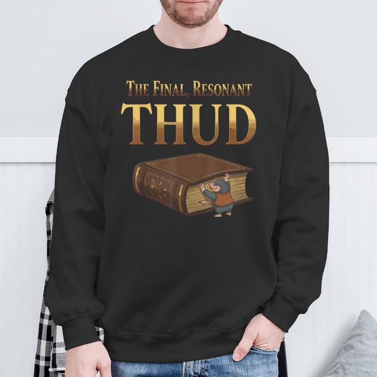 Reader Mole Finished Book Humor Literary Apparel Sweatshirt Gifts for Old Men